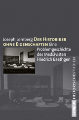 Der Historiker ohne Eigenschaften - Joseph Lemberg