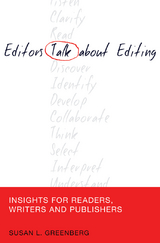Editors Talk about Editing - Susan L. Greenberg