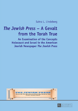 «The Jewish Press» – A Gevalt from the Torah True - Sahra L. Lindeberg