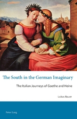 The South in the German Imaginary - Lukas Bauer