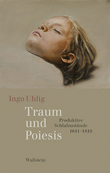 Traum und Poiesis - Ingo Uhlig