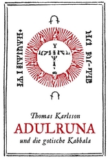 Adulruna und die gotische Kabbala - Karlsson, Thomas