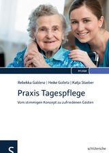 Praxis Tagespflege - Rebekka Gablenz, Heike Golletz, Katja Staeber