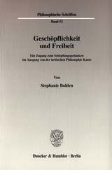 Geschöpflichkeit und Freiheit. - Stephanie Bohlen