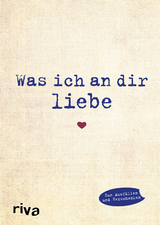 Was ich an dir liebe - Alexandra Reinwarth