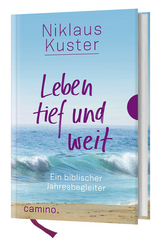 Leben tief und weit - 