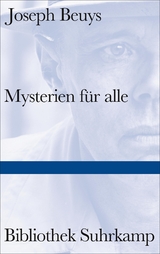 Mysterien für alle - Joseph Beuys