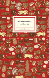 Das Lebkuchenbuch - Hans Hipp