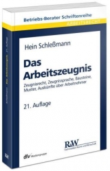 Das Arbeitszeugnis - Schleßmann, Hein