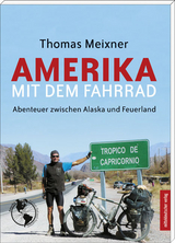 Amerika mit dem Fahrrad - Thomas Meixner