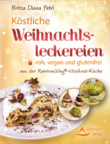 Köstliche Weihnachtsleckereien - Britta Diana Petri