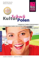 Reise Know-How KulturSchock Polen - Schulze, Dieter; Gawin, Izabella