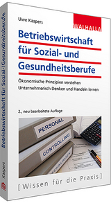 Wirtschaftliche Steuerung von Sozial- und Gesundheitsunternehmen - Uwe Kaspers