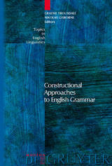 Constructional Approaches to English Grammar - 