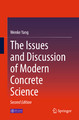 The Issues and Discussion of Modern Concrete Science - Yang, Wenke