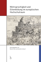 Mehrsprachigkeit und Elitenbildung im europäischen Hochschulraum - 