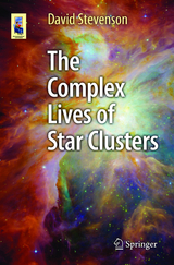 The Complex Lives of Star Clusters - David Stevenson