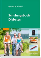 Schulungsbuch Diabetes - Schmeisl, Gerhard-Walter