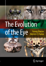 The Evolution of the Eye - Georg Glaeser, Hannes F. Paulus