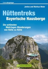 Hüttentreks Bayerische Hausberge - Markus und Janina Meier