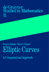 Elliptic Curves -  Susanne Schmitt,  Horst G. Zimmer