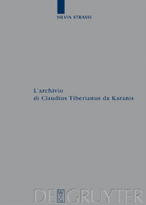 L'archivio di Claudius Tiberianus da Karanis -  Silvia Strassi