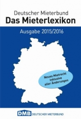 Das Mieterlexikon. Ausgabe 2015/2016 - 