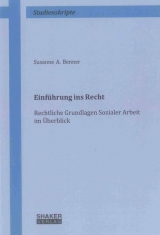 Einführung ins Recht - Susanne A. Benner