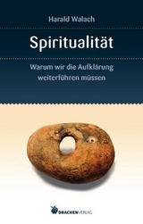 Spiritualität - Harald Walach