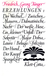 Werke. Werkausgabe in zwölf Bänden / Erzählungen 1-3 (Werke. Werkausgabe in zwölf Bänden, Bd. ?) - Jünger, Friedrich Georg; Jünger, Citta