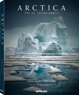 Arctica: The Vanishing North - Sebastian Copeland