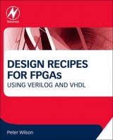 Design Recipes for FPGAs - Wilson, Peter