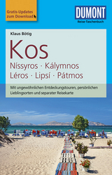 DuMont Reise-Taschenbuch Reiseführer Kos, Níssyros, Kálymnos, Léros, Lipsí, Pátm - Klaus Bötig