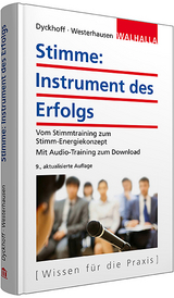 Stimme: Instrument des Erfolgs - Dyckhoff, Katja; Westerhausen, Thomas