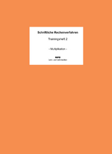Schriftliche Rechenverfahren - Trainingsheft 2 - Ralf Regendantz, Martin Pompe