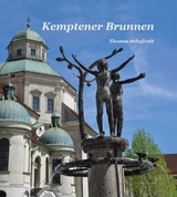 Kemptener Brunnen - Thomas Schafroth