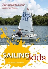 Sailing for Kids - Davison, Tim; Kibble, Steve