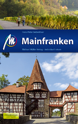 Mainfranken Reiseführer Michael Müller Verlag - Hans-Peter Siebenhaar