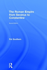 The Roman Empire from Severus to Constantine - Southern, Patricia