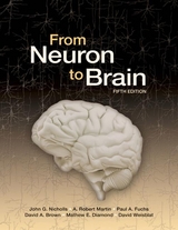 From Neuron to Brain - Nicholls, John G.; Martin, A.Robert; Fuchs, Paul A.; Brown, David A.