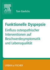 Funktionelle Dyspepsie - Tom Gierlichs