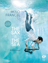 The Sax & The Sea - 