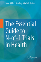 The Essential Guide to N-of-1 Trials in Health - 