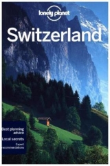 Lonely Planet Switzerland - Lonely Planet; Williams, Nicola; Christiani, Kerry; Clark, Gregor; O'Brien, Sally