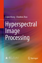 Hyperspectral Image Processing - Liguo Wang, Chunhui Zhao