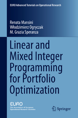 Linear and Mixed Integer Programming for Portfolio Optimization - Renata Mansini, Włodzimierz Ogryczak, M. Grazia Speranza