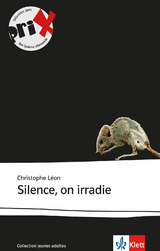 Silence, on irradie - Christophe Léon