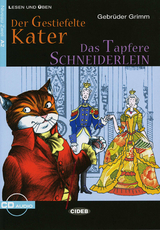 Der gestiefelte Kater - Das tapfere Schneiderlein - Grimm, Brüder