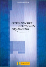 Leitfaden der deutschen Grammatik - Helbig, Gerhard; Buscha, Joachim