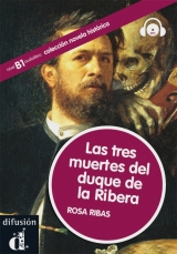 Las tres muertes del duque de la Ribera - 